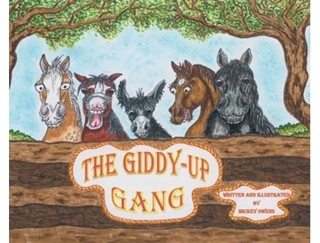 Livro The Giddy-up Gang De Mickey Owens (inglês - Capa Dura)