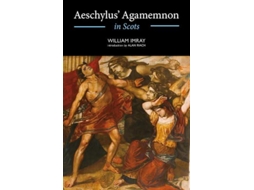 Livro Aeschylus Agamemnon in Scots de William Imray (Escocês)