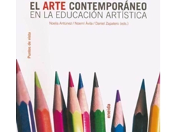 Livro El Arte Contemporáneo En La Educación Artística de Vários Autores (Espanhol)