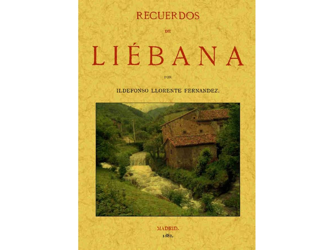 Livro Recuerdos De Liebana de Ildefonso Llorente (Espanhol)