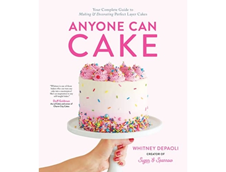 Livro Anyone Can Cake de Whitney Depaoli (Inglês)