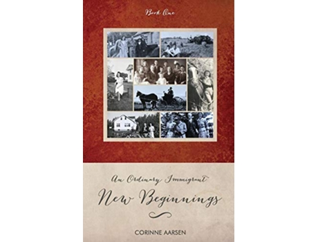 Livro An Ordinary Immigrant New Beginnings Book One de Corinne Aarsen (Inglês)