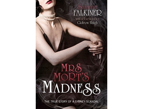 Livro Mrs Morts Madness de Suzanne Falkiner (Inglês)