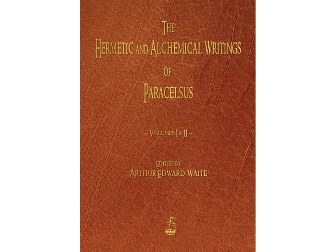 Livro The Hermetic And Alchemical Writings Of Paracelsus - Volumes One And Two De Paracelsus (inglês)