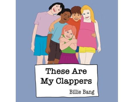Livro These Are My Clappers de Billie Bang (Inglês)