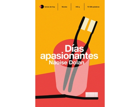 Livro Días Apasionantes de Naoise Dolan (Espanhol)