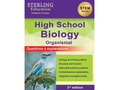 Livro High School Biology Questions amp Explanations for Organismal Biology de Sterling Education (Inglês)