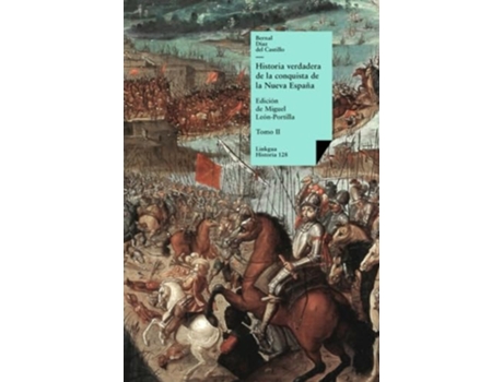 Livro Historia verdadera de la conquista de la Nueva España Tomo II de Bernal Díaz del Castillo (Inglês)