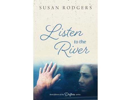 Livro Listen To The River De Susan A Rodgers (inglês)