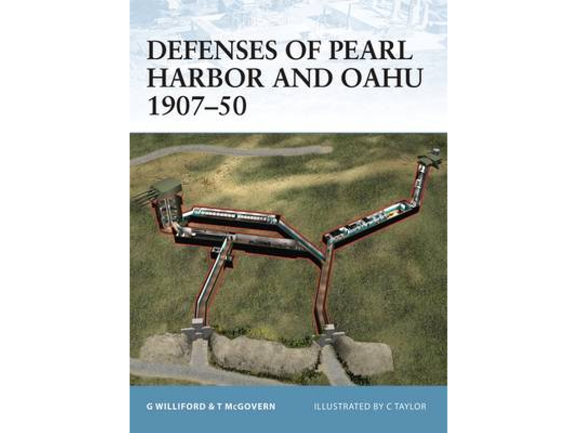 Livro defenses of pearl harbor and oahu 1907-50 de terrance mcgovern (inglês)