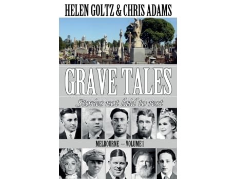 Livro Grave Tales: Melbourne Vol.1 Helen Goltz, Chris Adams (Inglês)