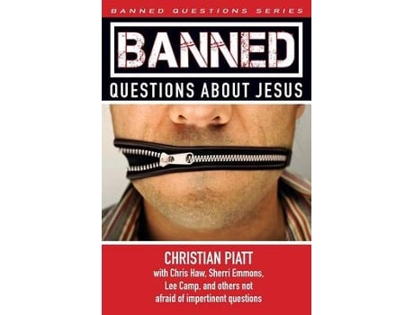 Livro banned questions about jesus de edited by christian piatt (inglês)