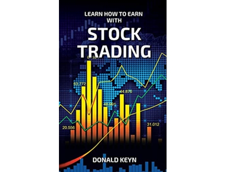 Livro Learn How to Earn With Stock Trading de Donald Keyn (Inglês)
