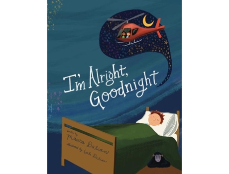 Livro Im Alright, Goodnight de Dalian, Maura et al. (Inglês)
