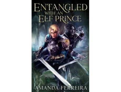 Livro Entangled With An Elf Prince de Amanda Ferreira (Inglês)