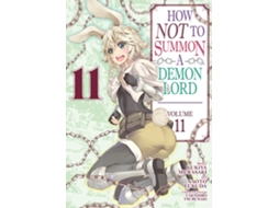 Livro How NOT to Summon a Demon Lord Vol. 11 de Yukiya Murasaki (Inglês)