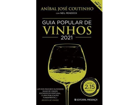 Livro Guia Popular de Vinhos 2021 de Aníbal José Coutinho e Neil Pendock