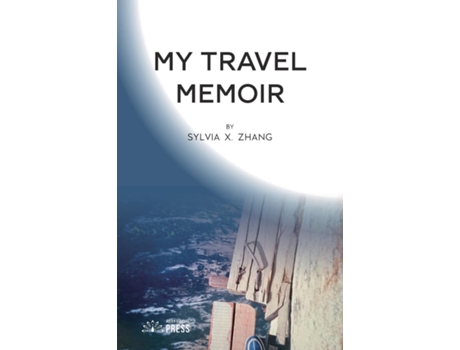 Livro My Travel Memoir de Sylvia X Zhang (Inglês)