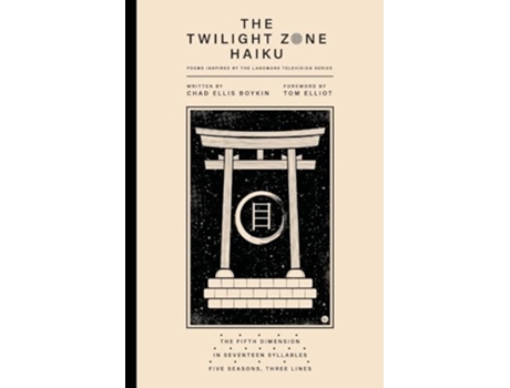 Livro The Twilight Zone Haiku de Chad Ellis Boykin (Inglês)