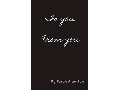 Livro To you From you de Farah Alqattan (Inglês)