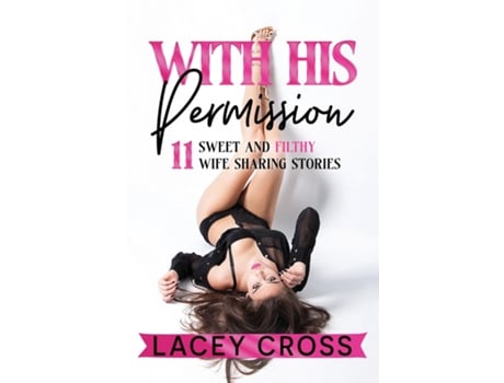 Livro With His Permission de Lacey Cross (Inglês)