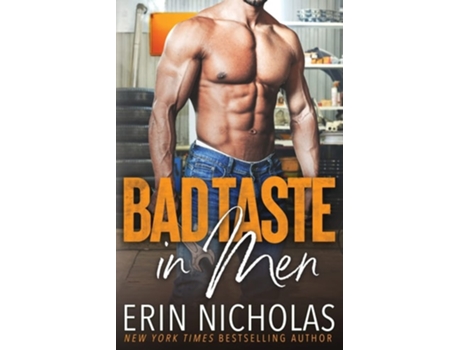 Livro Bad Taste In Men De Nicholas (inglês)