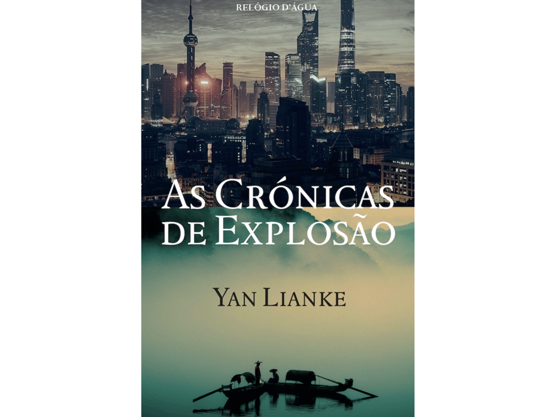 As Crónicas De Explosão De Yan Lianke