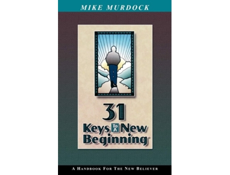 Livro 31 Keys To A New Beginning De Mike Murdock (inglês)