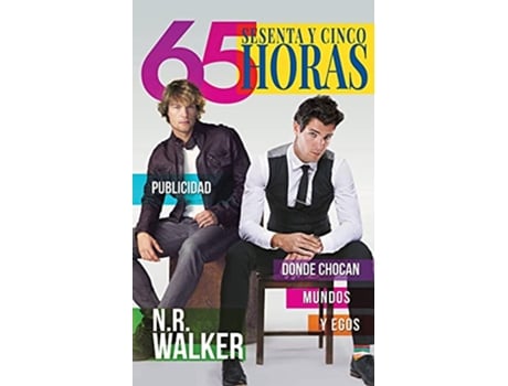 Livro Sesenta y Cinco Horas Spanish Edition de N R Walker (Espanhol)