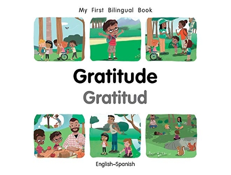 Livro My First Bilingual Book–Gratitude de Patricia Billings (Espanhol - Capa Dura)