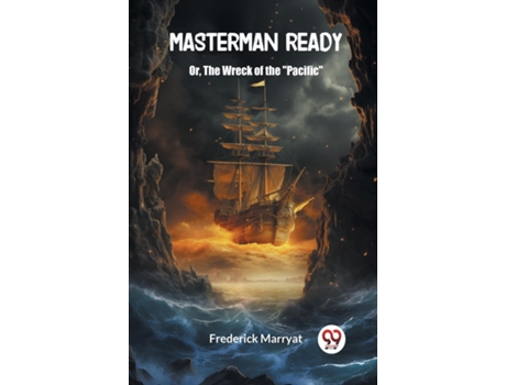 Livro Masterman Ready Or, The Wreck of the quotPacificquot de Frederick Marryat (Inglês)