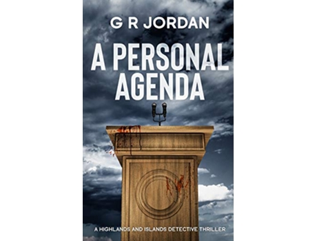 Livro A Personal Agenda A Highland and Islands Detective Thriller Highlands and Islands de G R Jordan (Inglês)