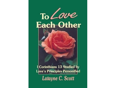 Livro To Love Each Other de Latayne C Scott (Inglês)