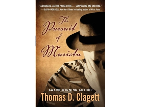Livro The Pursuit Of Murieta De Thomas D Clagett (inglês)