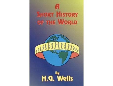 Livro A Short History of the World de H G Wells (Inglês)