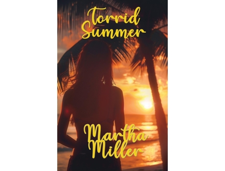 Livro Torrid Summer de Martha Miller (Inglês)