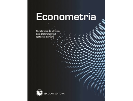 Livro Econometria de M. Mendes De Oliveira (Portugués)