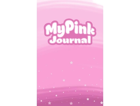 Livro My Pink Journal De Mcmanus, Jacquitta A Et Al. (inglês)