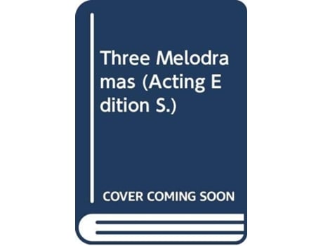 Livro Three Melodramas de Andrew Sachs (Inglês)