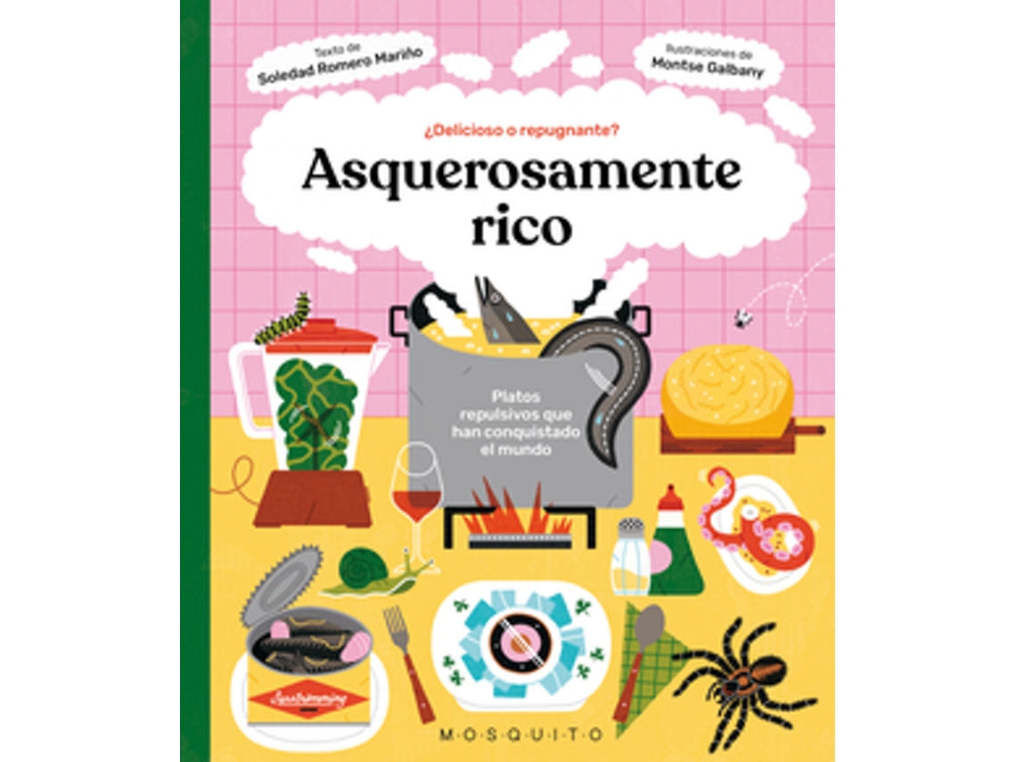 Livro Asquerosamente Rico de Romero Mariño e Soledad