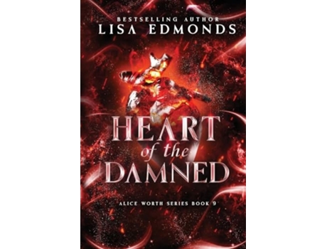 Livro Heart of Damned An Alice Worth Novel de Lisa Edmonds (Inglês)