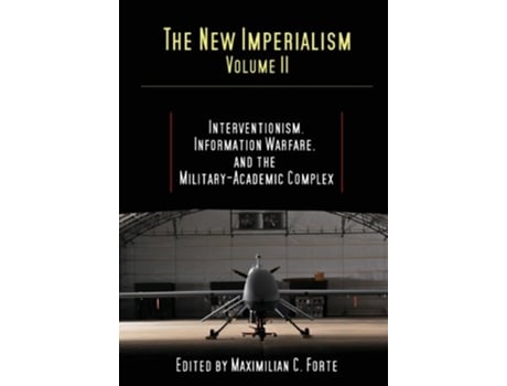 Livro The New Imperialism Volume 2 New Imperialism Montreal Quebec de Maximilian Forte (Inglês)
