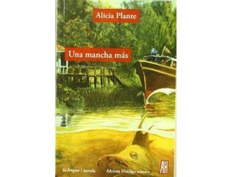 Livro Una Mancha Más de Alicia Plante (Espanhol)