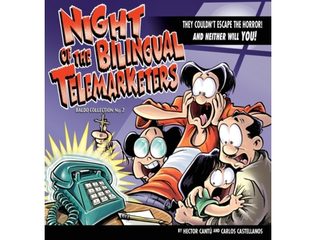 Livro Night Of The Bilingual Telemarketers: A Baldo Collection Hector Cantu, Carlos Castellanos (Inglês)