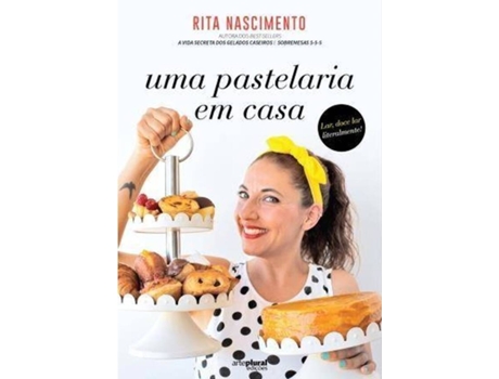 Livro Uma Pastelaria em Casa de Rita Nascimento (Português - 2017)