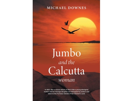 Livro Jumbo And The Calcutta Woman De Michael Downes (inglês)
