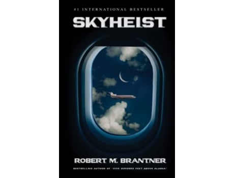 Livro Skyheist An Aviation Thriller de Robert M Brantner (Inglês - Capa Dura)