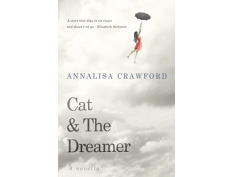 Livro Cat amp The Dreamer de Annalisa Crawford (Inglês)