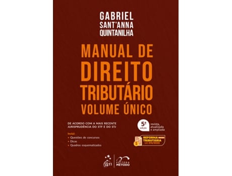 Livro Manual De Direito Tributário - Volume Único - 5 Edição 2025 De Gabriel Santanna Quintanilha (português Do Brasil)