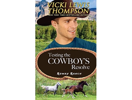 Livro Testing the Cowboys Resolve de Vicki Lewis Thompson (Inglês)